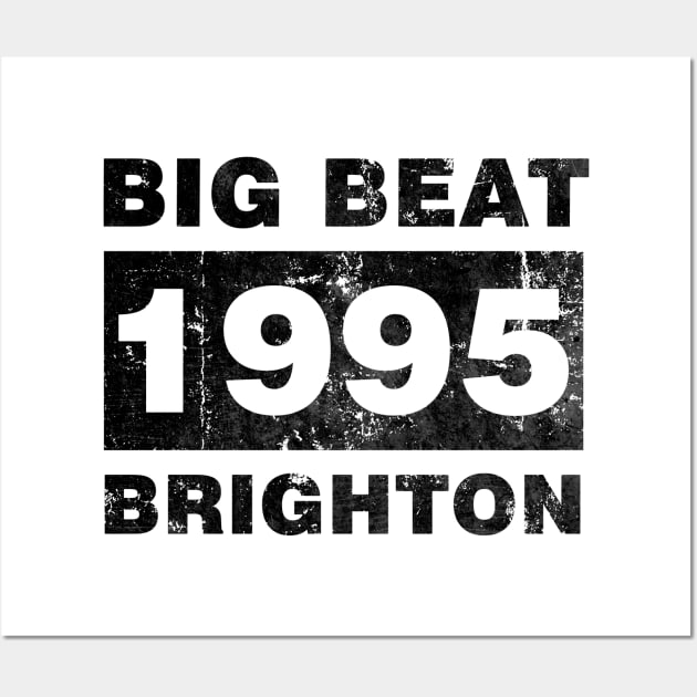 BIG BEAT 1995 BRIGHTON Wall Art by KIMIDIGI